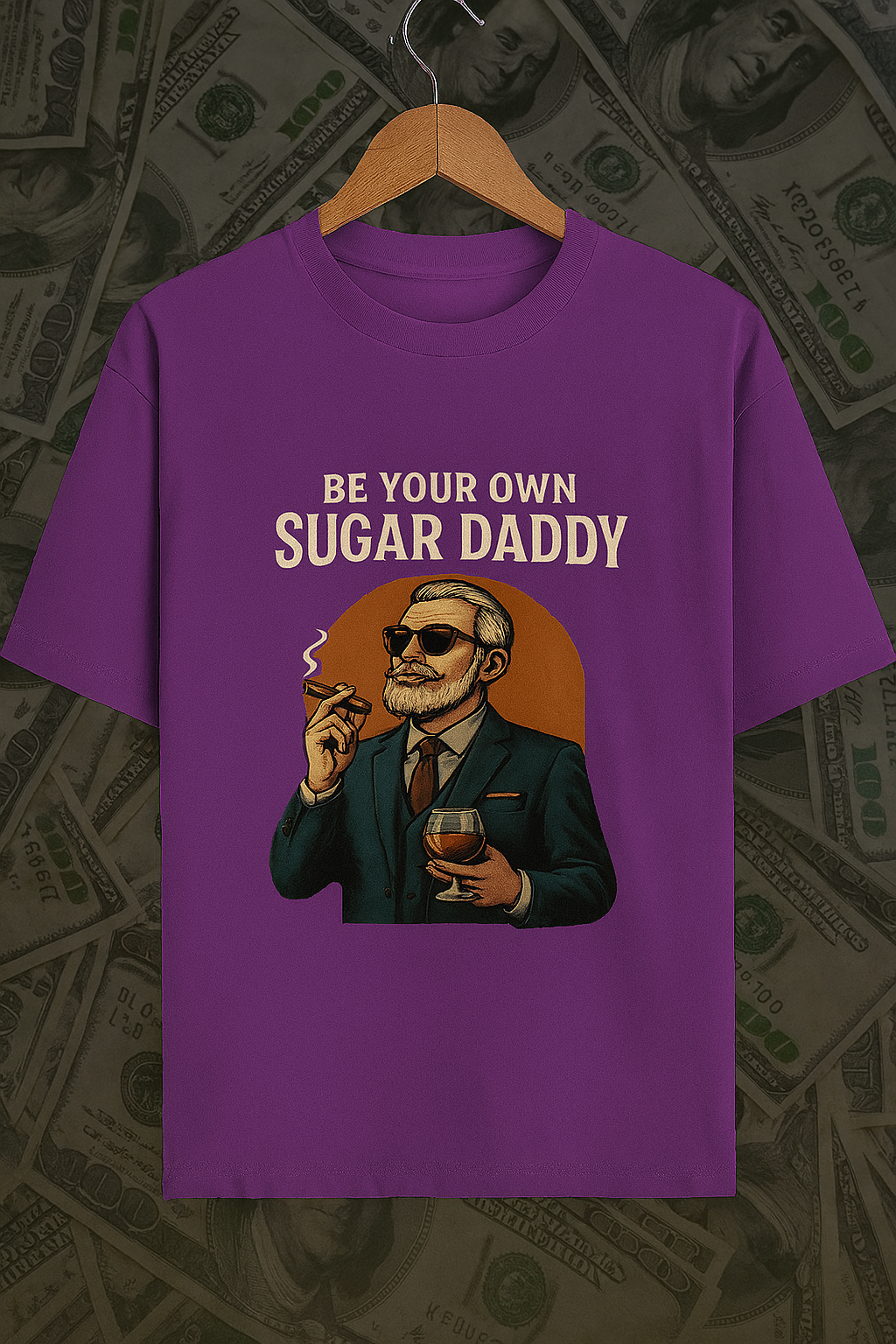 Be Your Own Sugar Daddy Unisex Oversized Classic T-Shirt
